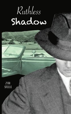 Zita Steele - Ruthless Shadow, Häftad