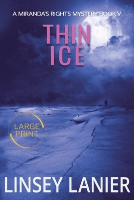 Thin Ice 1