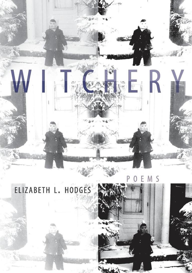 Elizabeth L Hodges, Elizabeth L. Hodges - Witchery, Häftad