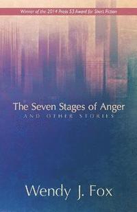 bokomslag Seven Stages of Anger and Other Stories