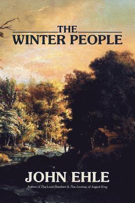 John Ehle - Winter People, Häftad