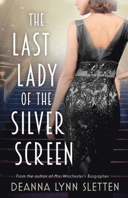 Last Lady of the Silver Screen