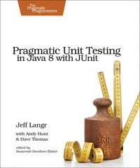 bokomslag Pragmatic Unit Testing in Java 8 with Junit