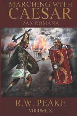 Bz Hercules, Marina Shipova - Marching With Caesar: Pax Romana, Häftad