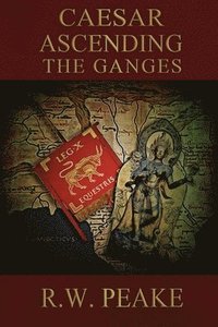 bokomslag Caesar Ascending-The Ganges