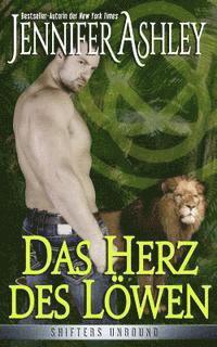 bokomslag Das Herz des Löwen (Shifters Unbound)