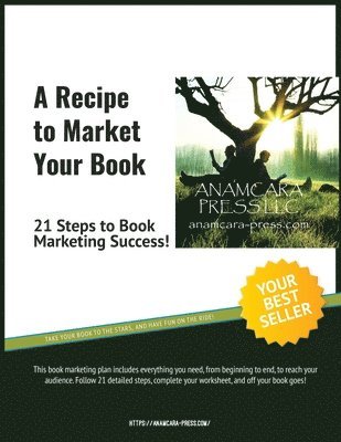 bokomslag A Recipe to Market Your Book