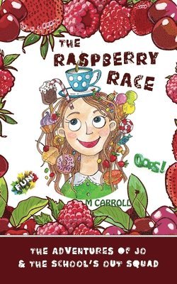 M Carroll, M. Carroll, M, Carroll - Raspberry Race, Häftad