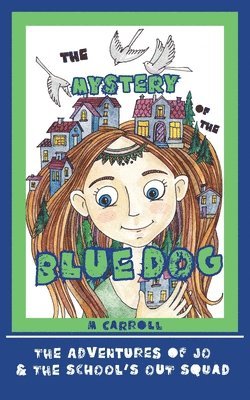 The Mystery of the Blue Dog 1