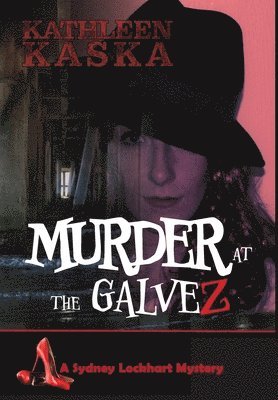 Murder at the Galvez 1