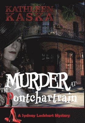Murder at the Pontchartrain 1
