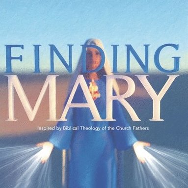 bokomslag Finding Mary