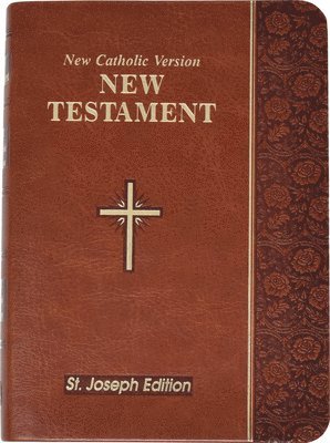 New Testament: New Catholic Version 1