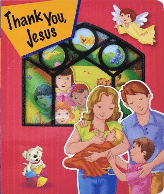 Thomas J. Donaghy - Thank You, Jesus: St. Joseph Window Book, Kartonnage