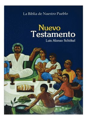 La Biblia de Nuestro Pueblo Nuevo Testamento 1