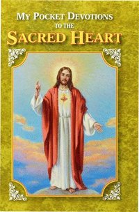 bokomslag My Pocket Book of Devotions to the Sacred Heart