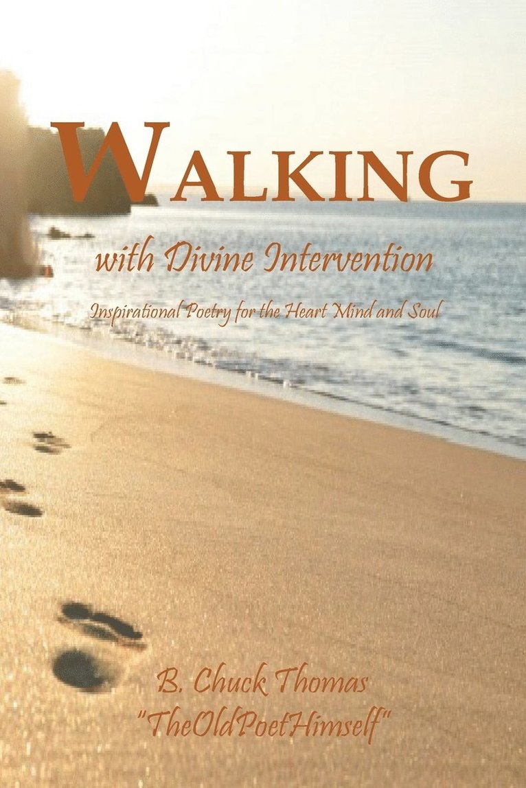 Walking with Divine Intervention 1