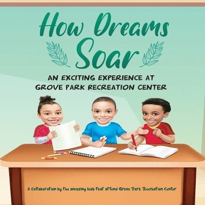 How Dreams Soar 1