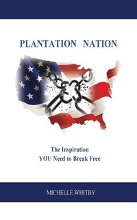 bokomslag Plantation Nation