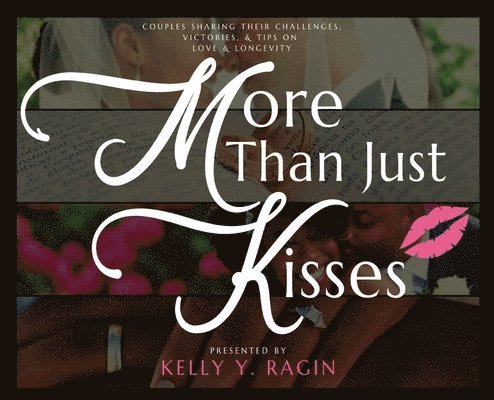 More Than Just Kisses 1