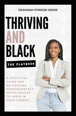 Thriving and Black - The Playbook 1