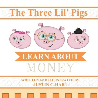 Three Lil' Pigs - Learn About Money 1