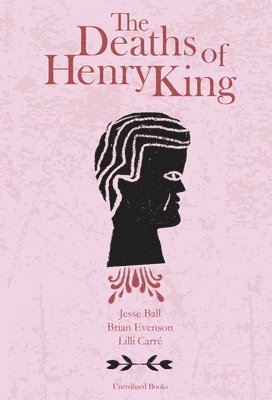The Deaths of Henry King 1