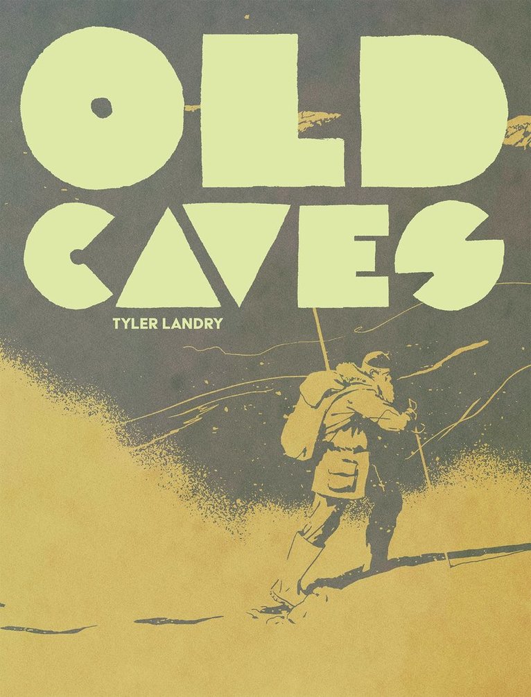 Tyler Landry - Old Caves, Häftad