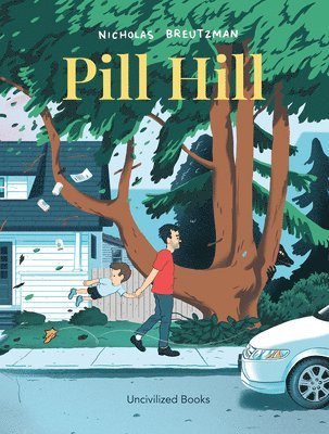 Nicholas Breutzman - Pill Hill, Inbunden. Tillgänglighet: Lägg i varukorg
