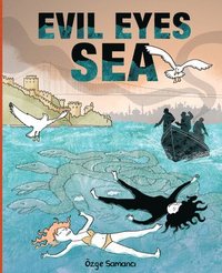 bokomslag Evil Eyes Sea