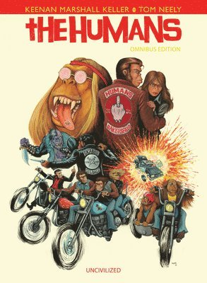 Keenan Marshall Keller, Tom Neely - The Humans, Inbunden