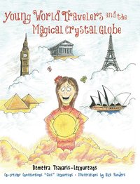 bokomslag Young World Travelers and the Magical Crystal Globe