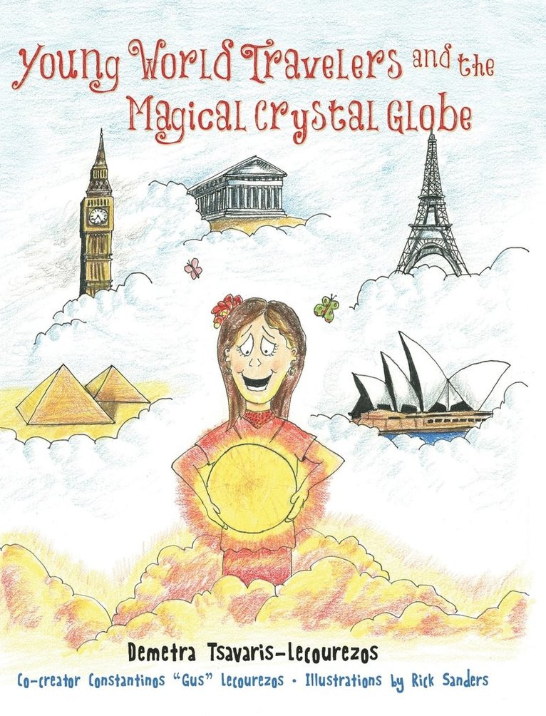 Young World Travelers and the Magical Crystal Globe 1