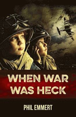 When War Was Heck 1