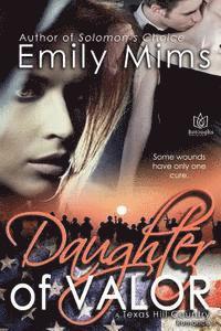 Emily Mims - Daughter of Valor, Häftad