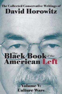 The Black Book of the American Left Volume 5 1