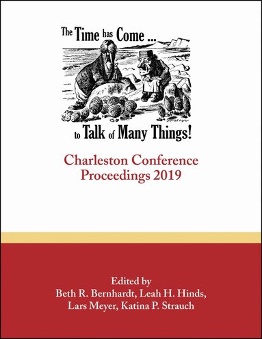 Beth R. Bernhardt, Leah H. Hinds, Lars Meyer, Katina P. Strauch - Time Has Come . . . to Talk of Many Things, Häftad