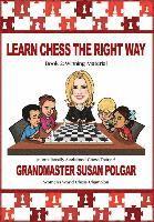 Learn Chess the Right Way: Book 2: Winning Material