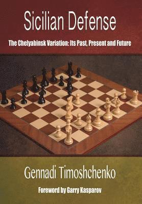 Sicilian Defense: The Chelyabinsk Variation 1