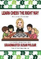 bokomslag Learn Chess the Right Way: Book 4: Sacrifice to Win!