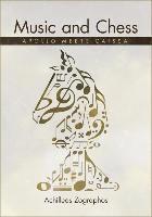 bokomslag Music and Chess: Apollo Meets Caissa