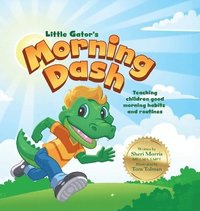 bokomslag Little Gator's Morning Dash