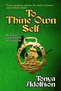 Tonya Adolfson - To Thine Own Self, Häftad