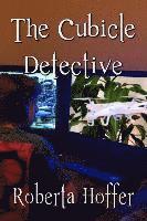 The Cubicle Detective