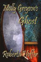 bokomslag Molly Greyson's Ghost