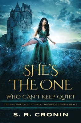 She's the One Who Can't Keep Quiet