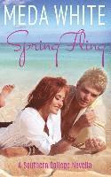 bokomslag Spring Fling: A Southern College Novella