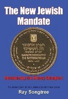 bokomslag The New Jewish Mandate (Vol. 2, Lipstick and War Crimes Series): Renouncing the Money Changers