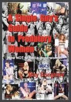 bokomslag A Single Guy's Guide to Predatory Women (Vol. 1, Lipstick and War Crimes Series)