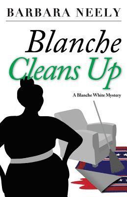 bokomslag Blanche Cleans Up